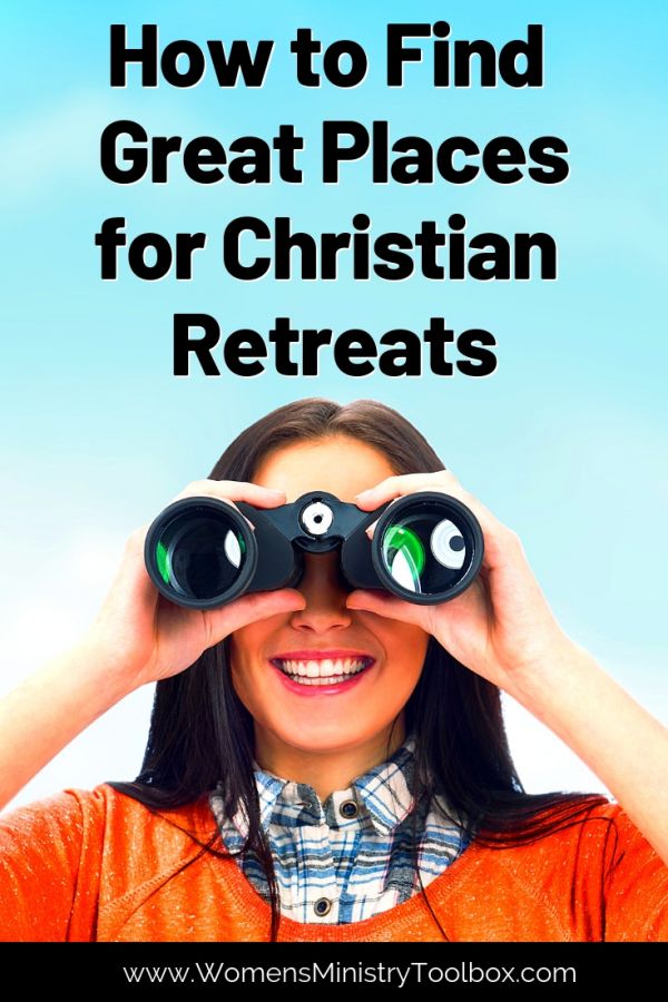 Practical tip sand ideas for finding a great place for your Christian retreat!