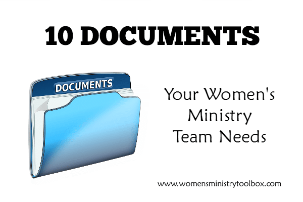 10 Documents Your Women's Ministry Team Needs