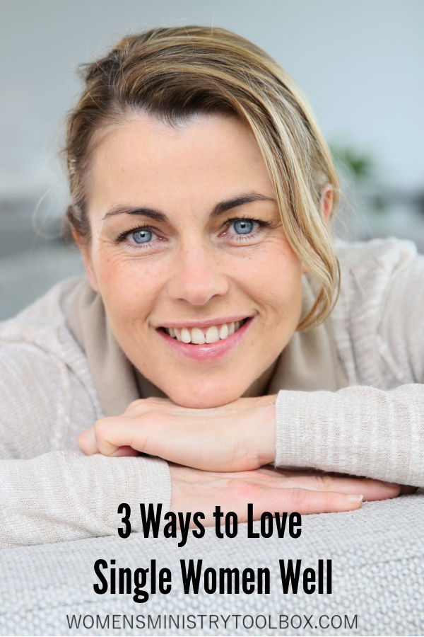 Most churches fail to love single women well. These 3 tips ensure your single women feel welcome and valued.