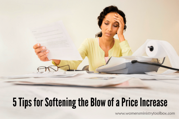 5 Tips for Softening the Blow of a Price Increase