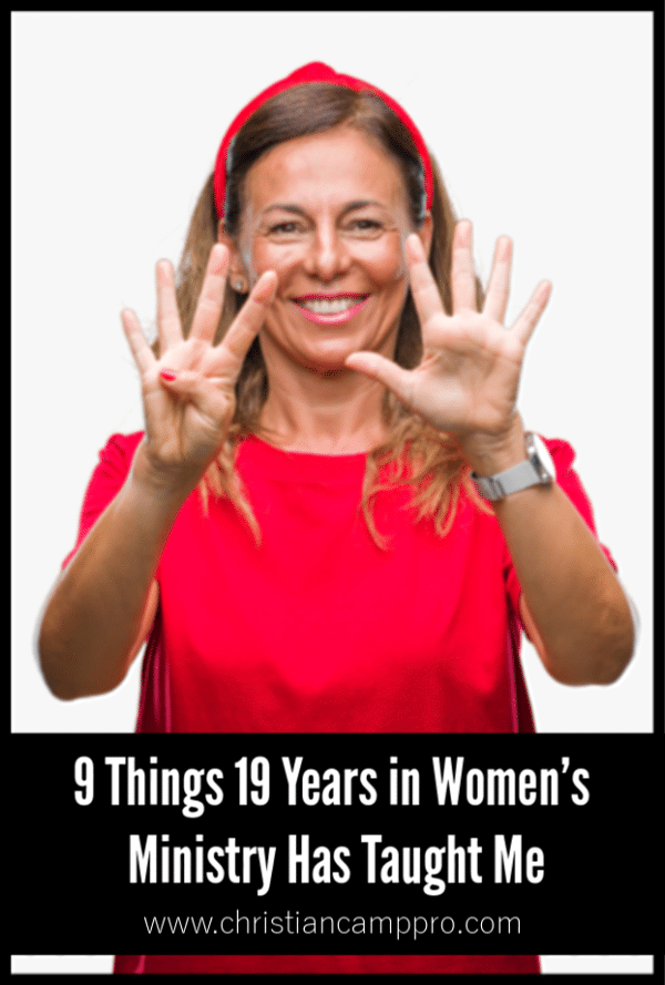 9 Things 19 Years in Women's Ministry Has Taught Me - Oh the lessons I've learned!