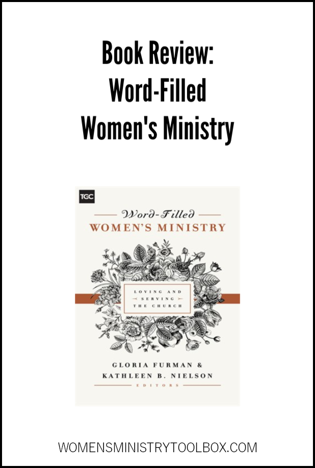 Another great women's ministry resource book you'll want to add to your library! Check out my review of Word-Filled Women's Ministry