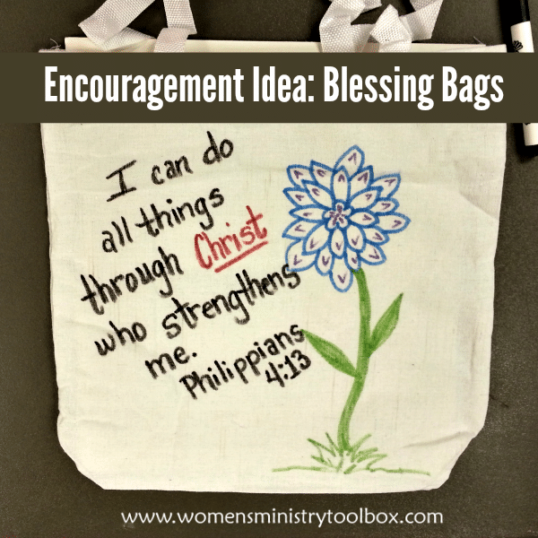 Encouragement Idea: Blessing Bags