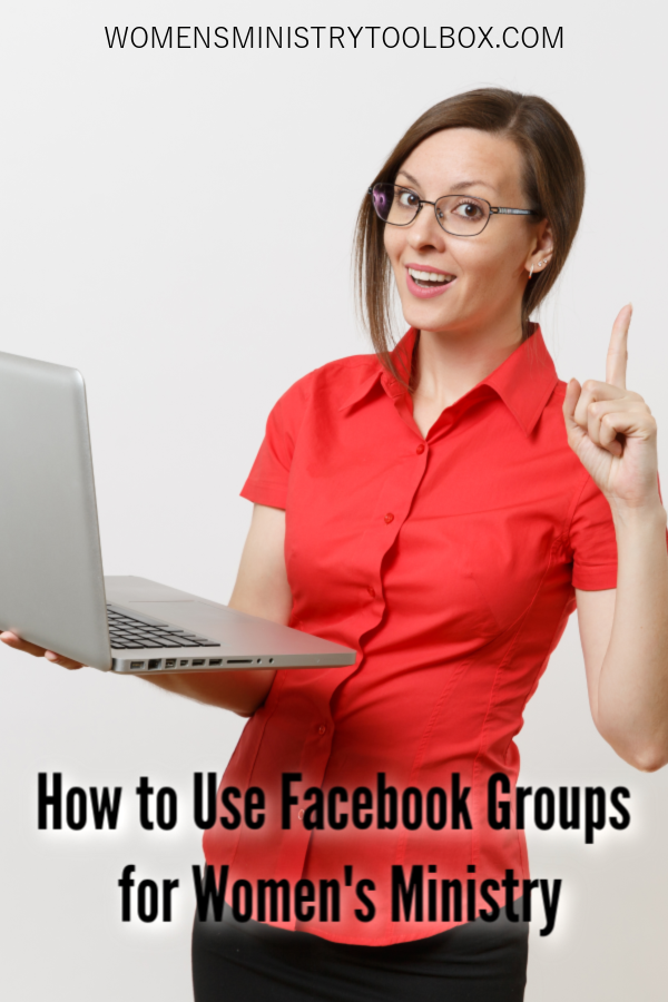 Check out these ideas for using Facebook groups for women's ministry! Helpful tips and post ideas included.