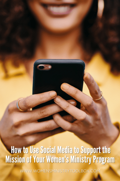 Are you using social media for your women’s ministry program? We can use social media to increase our reach and build relationships with our women. Check out these 5 Ways Social Media Can Support the Mission of Your Women’s Ministry.