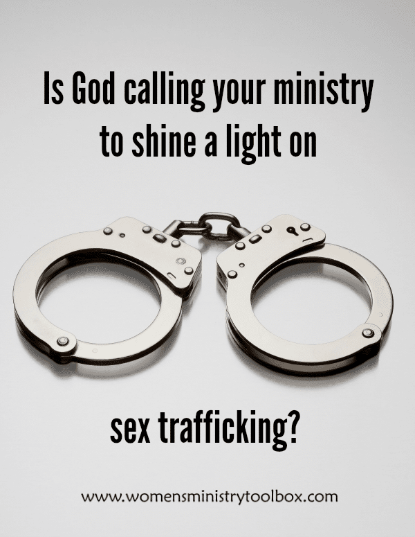 Is God calling your ministry to shine a light on sex traffiicking