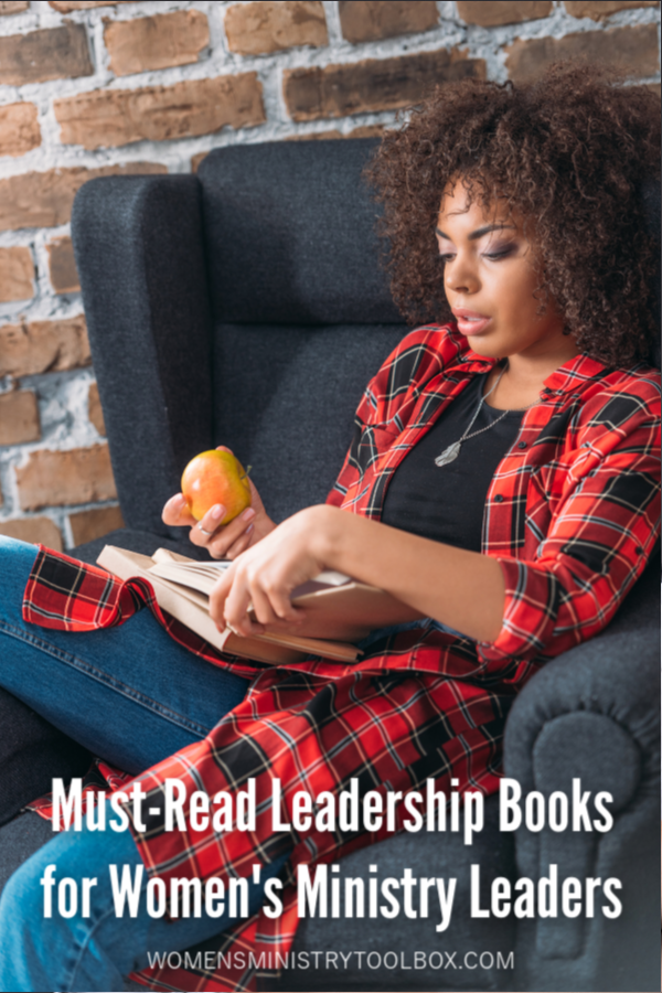 Looking for some great leadership books to read this year? You'll want to check out this list for women's ministry leaders!