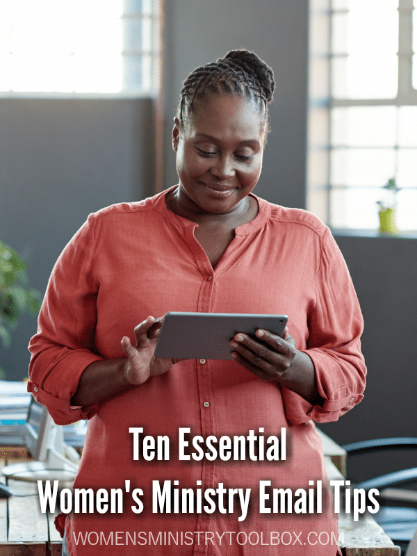 ntial Women's Ministry Email Tips