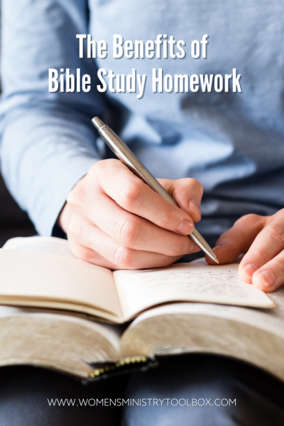 What are the benefits of Bible study homework? Is Bible study homework necessary? How much is too much? How can we encourage women to complete their Bible study homework?