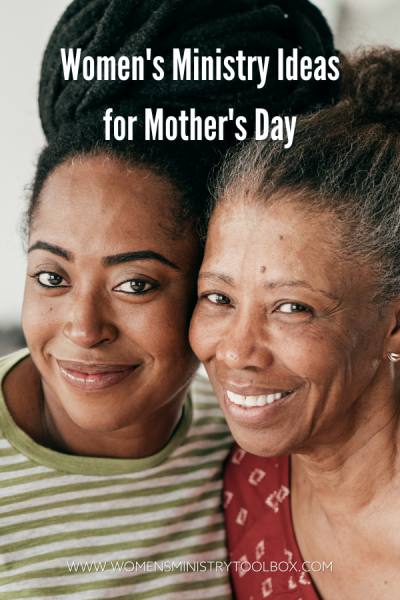 Need ideas to celebrate mothers? Check out these women's ministry Mother's Day ideas. Includes gifts, games, and event ideas.